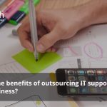 What are the benefits of outsourcing IT support for a small business?