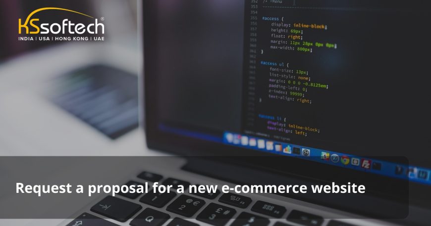 Request a proposal for a new e-commerce website