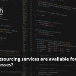 What IT Outsourcing Services Are Available for Hong Kong Businesses?