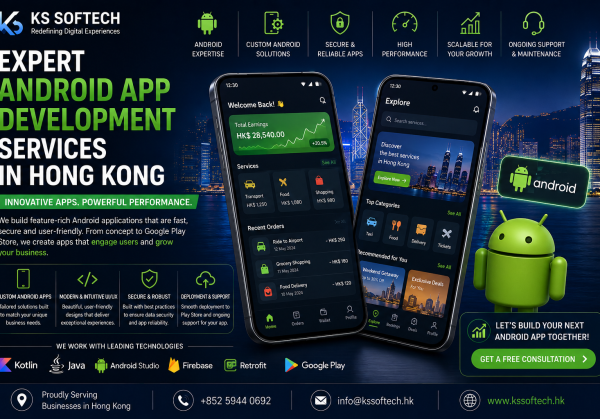Expert Android App Development Services in Hong Kong Expert Android App Development Services in Hong Kong